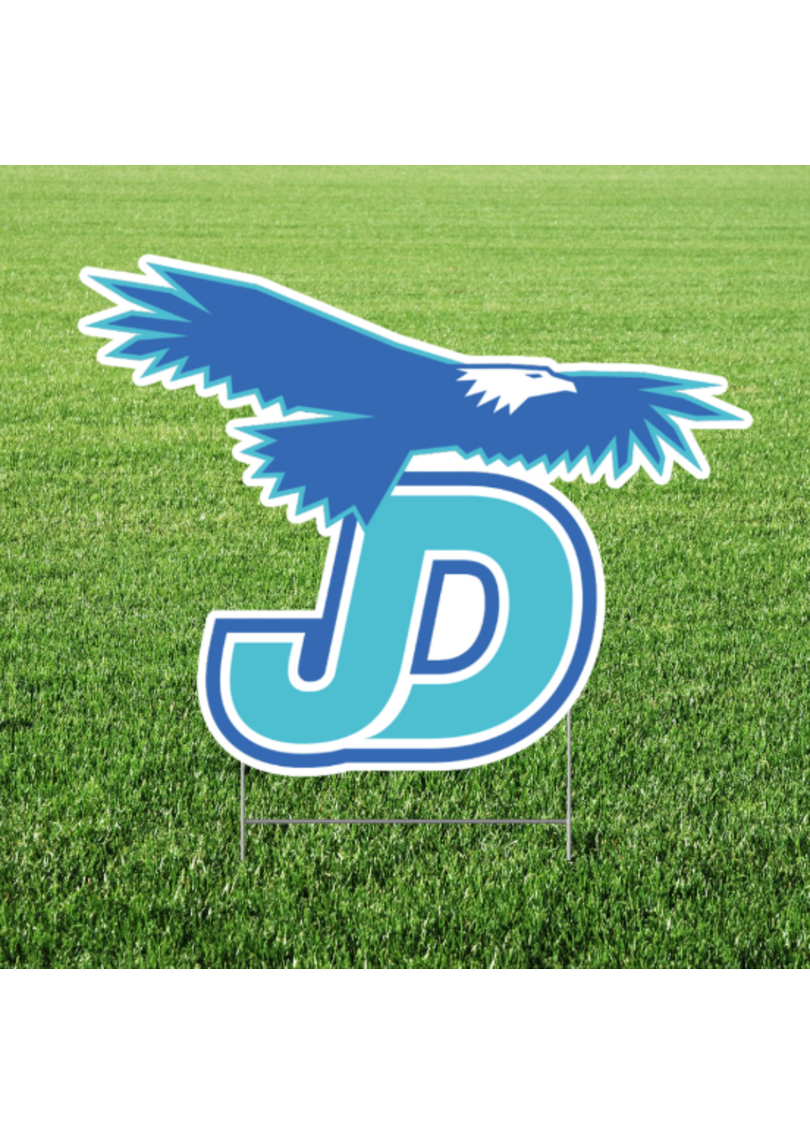 NON-UNIFORM JD Yard Sign