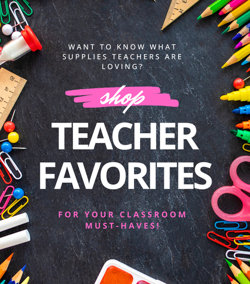 Shop Teacher Favorites