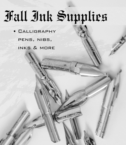 Calligraphy and ink Supplies promotion for fall 