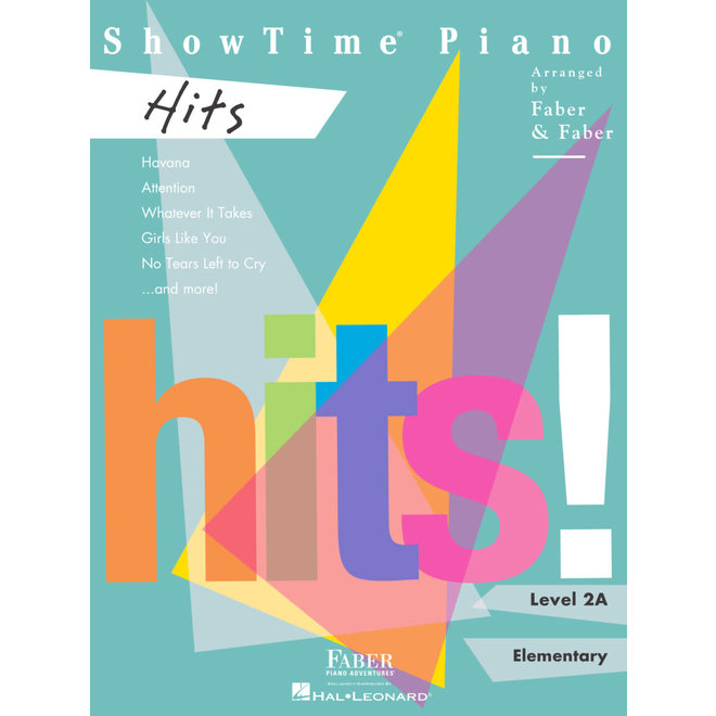 Hal Leonard - Faber ShowTime Piano, Level 2A, Hits