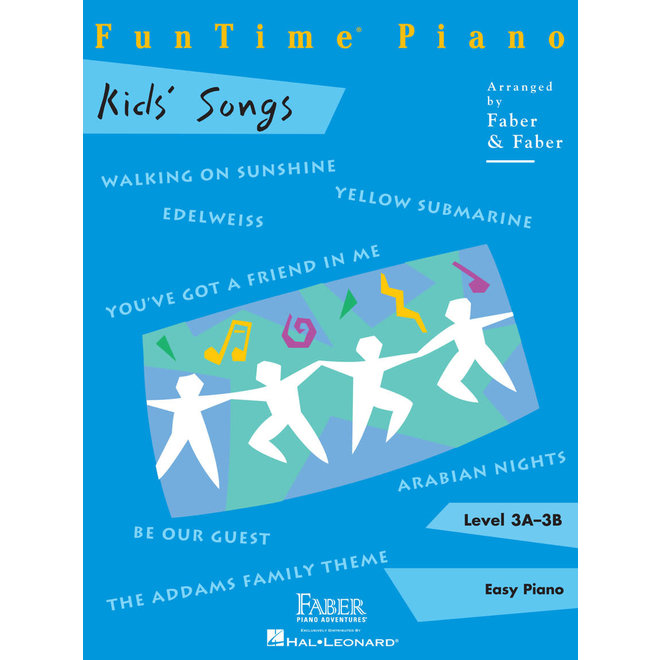 Faber FunTime Piano, Level 3A-3B, Kids' Songs