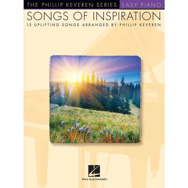 The Phillip Keveren Series, Songs of Inspiration, Easy Piano