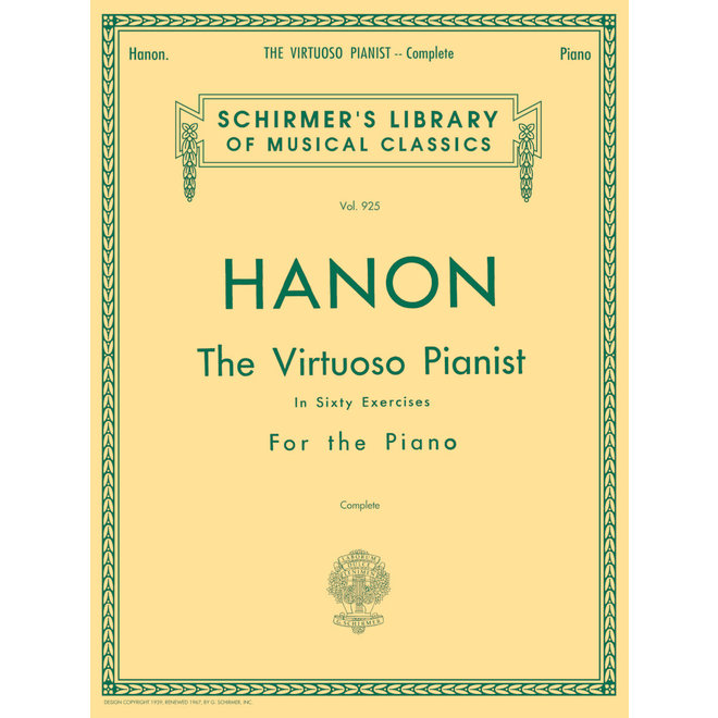 Hal Leonard Schirmer’s Library of Musical Classics, Hanon The Virtuoso Pianist in 60 Exercise, Complete