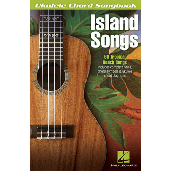 Hal Leonard Island Songs, Ukulele Chord Songbook