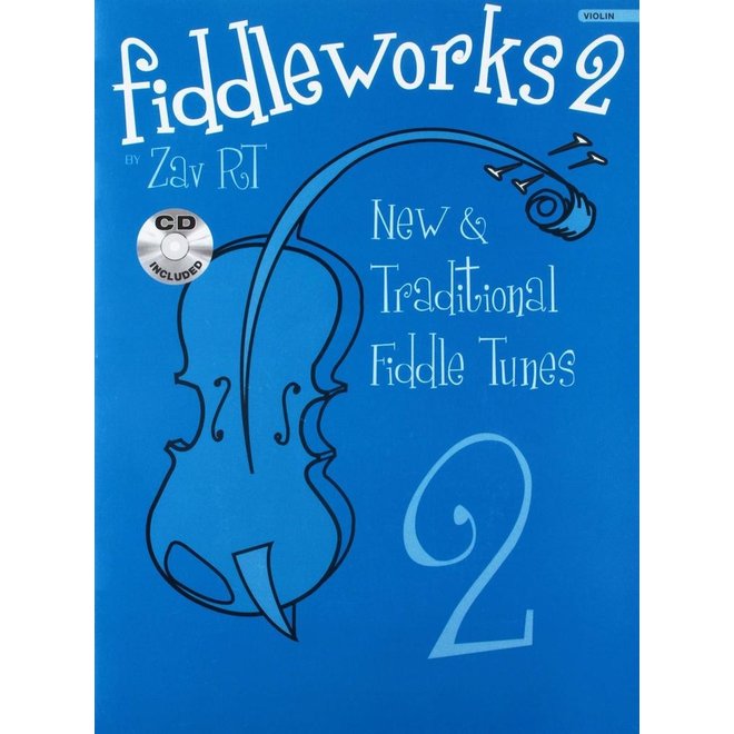 Fiddleworks New & Traditional Fiddle Tunes 2  (Book/Online Audio)