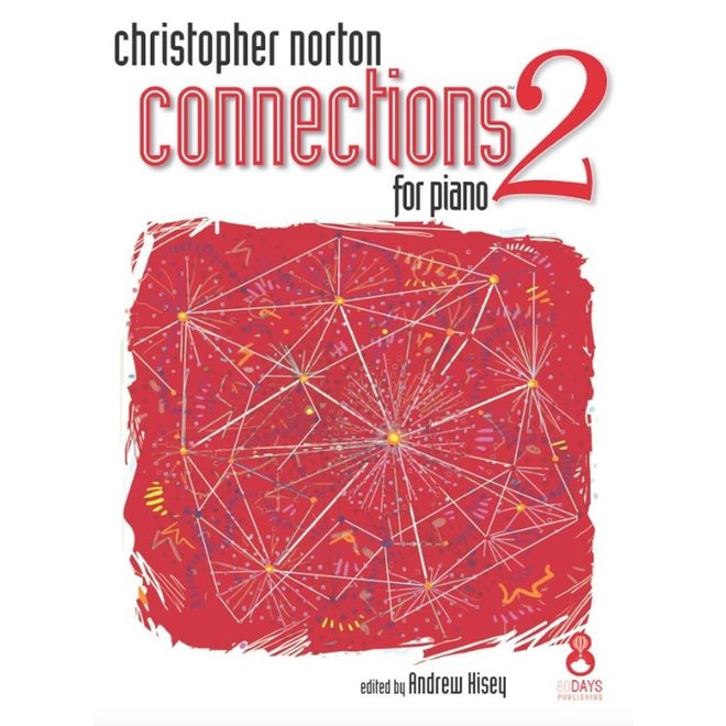 Christopher Norton Connections 2 For Piano