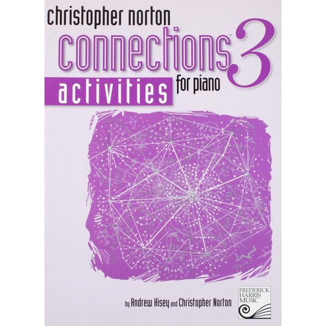 Christopher Norton Connections Activities for Piano, Book 3
