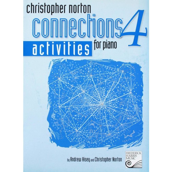 Christopher Norton Connections Activities for Piano, Book 4