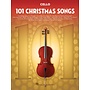 Hal Leonard 101 Christmas Songs for Cello