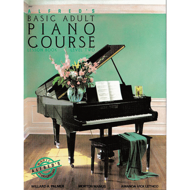 Alfred's - Basic Adult Piano Course: Lesson Book 2