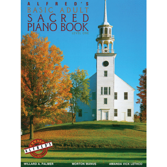 Alfred's Basic Adult Piano Course: Sacred Book, Level 1