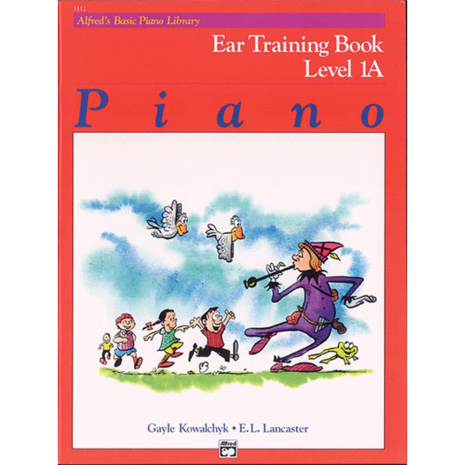 Alfred's Basic Piano Course: Ear Training Book 1A