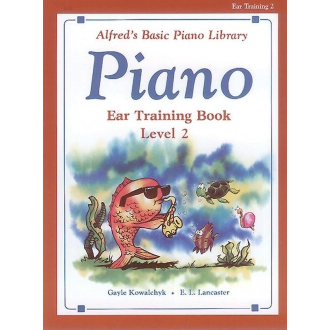 Alfred's - Basic Piano Course: Ear Training Book 2