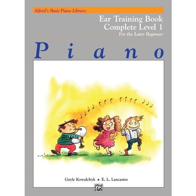 Alfred's Basic Piano Course: Ear Training Book Complete 1 (1A/1B)