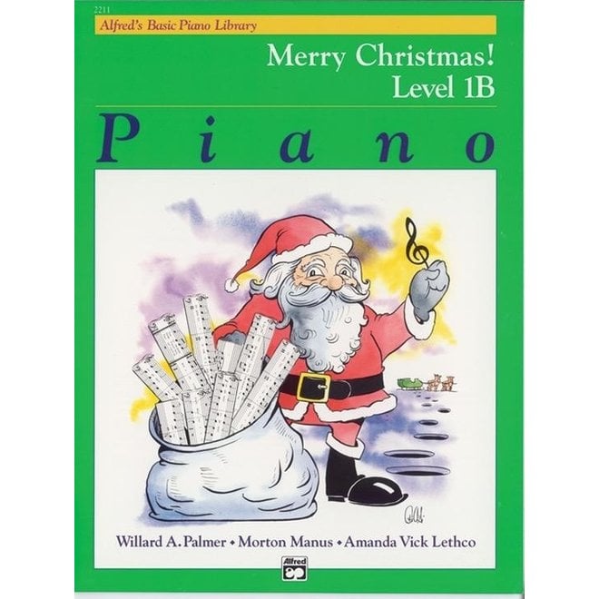 Alfred's - Basic Piano Course: Merry Christmas, Book 1B