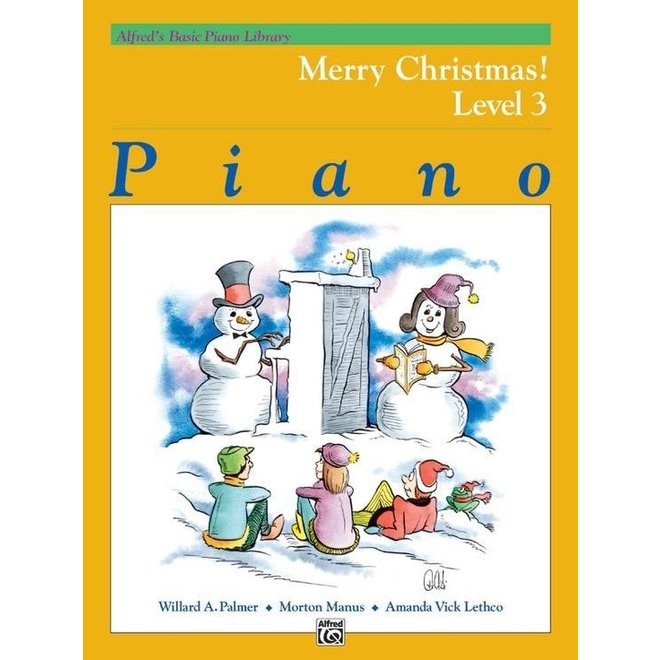 Alfred's Basic Piano Course: Merry Christmas, Book 3