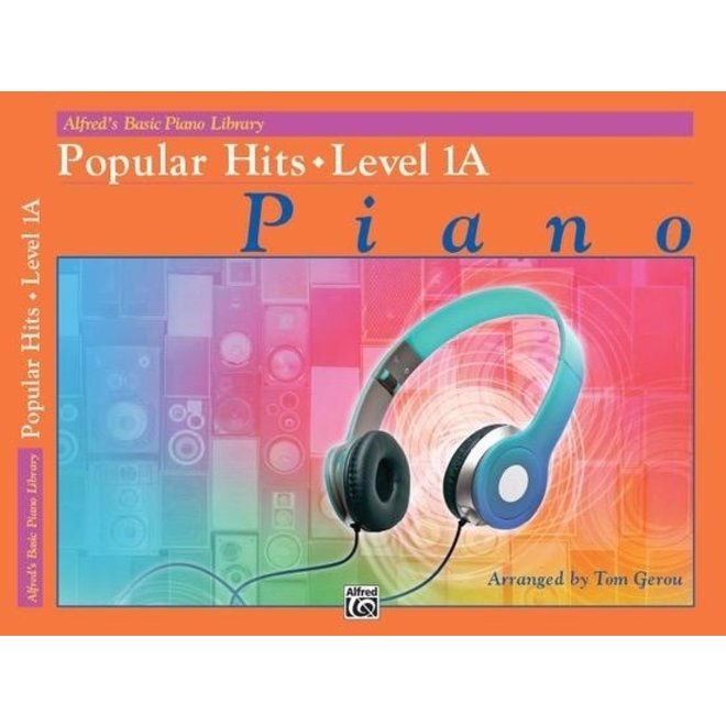 Alfred's Basic Piano Library: Popular Hits, Level 1A