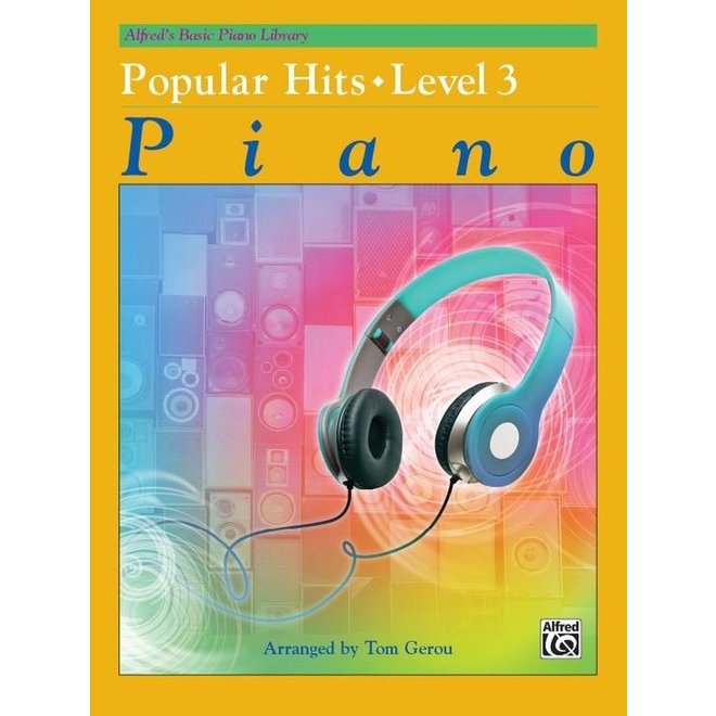 Alfred's Basic Piano Library: Popular Hits, Level 3