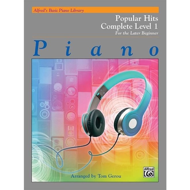 Alfred's Basic Piano Course: Popular Hits Book Complete 1 (1A/1B)