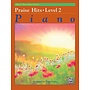 Alfred's Basic Piano Library: Praise Hits, Level 2