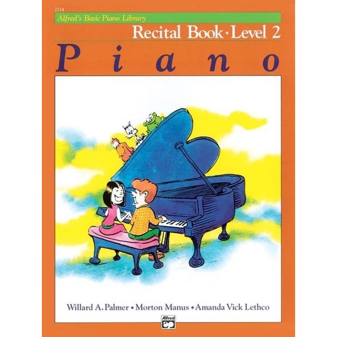 Alfred's Basic Piano Library: Recital Book, Level 2