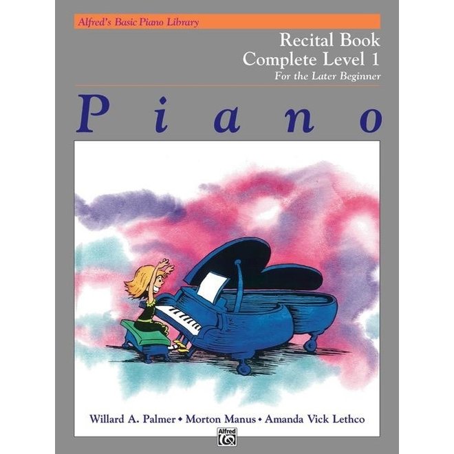 Alfred's Basic Piano Library: Recital Book Complete Level 1 (1A/1B)