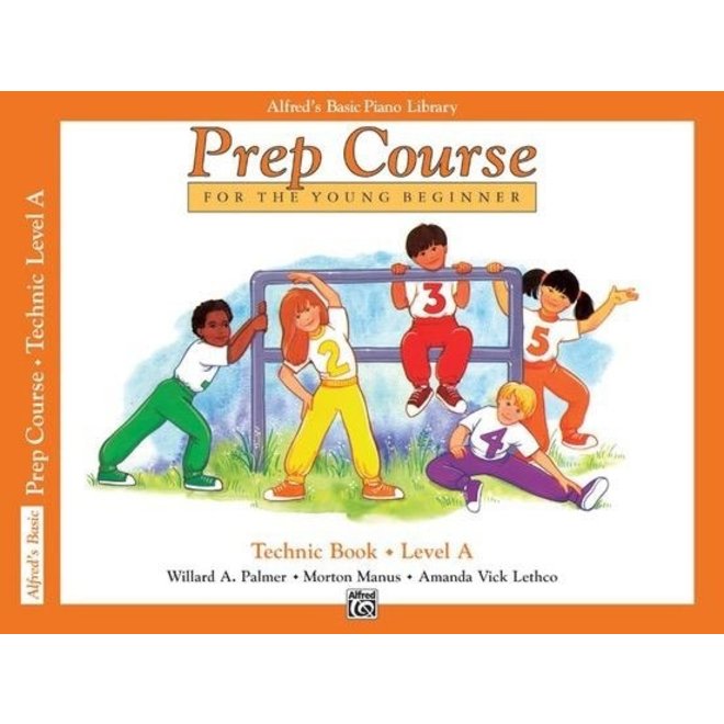 Alfred's Basic Piano Prep Course: Technic Book, Level A