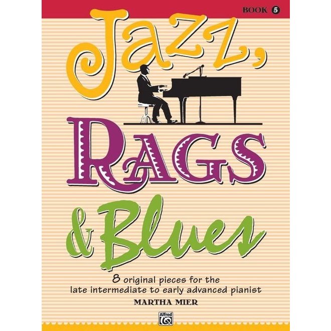 Alfred's Jazz, Rags & Blues, Book 5