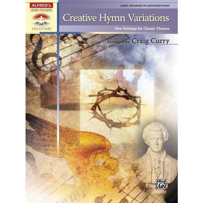 Alfred's Sacred Performer, Creative Hymn Variations, Advanced