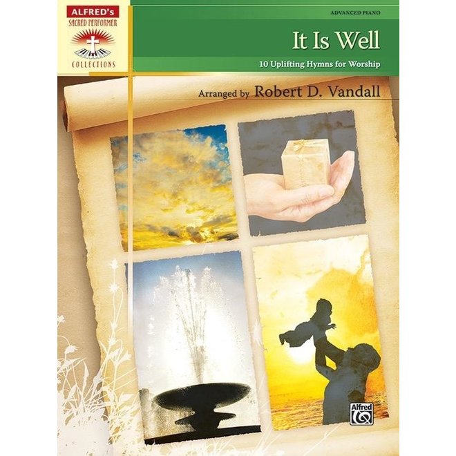 Alfred's Sacred Performer, It Is Well, Advanced