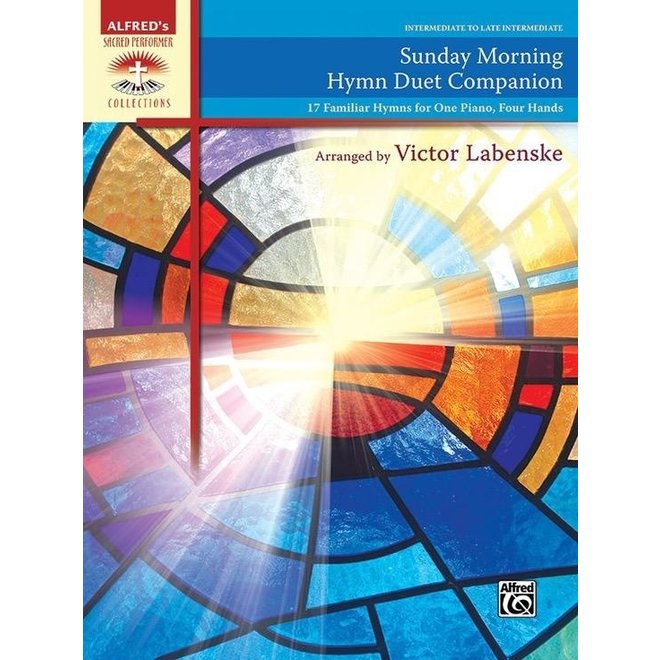 Alfred's Sacred Performer, Sunday Morning Hymn Duet Companion, Intermediate/Late Intermediate