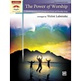 Alfred's Sacred Performer, The Power of Worship, Late Intermediate Piano
