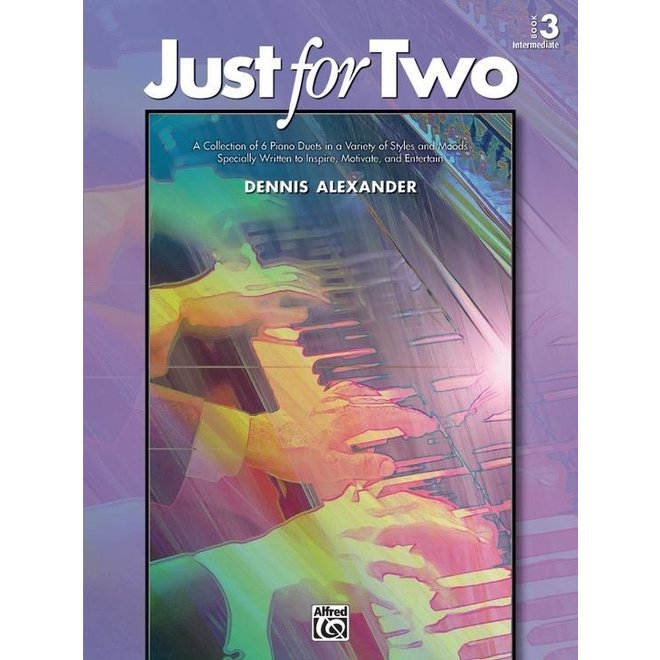 Alfred's Just for Two, Duet Book 3 (Intermediate)