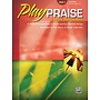 Alfred's Play Praise, Book 4