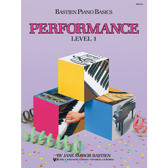 Bastien Piano Basics, Level 1 Performance