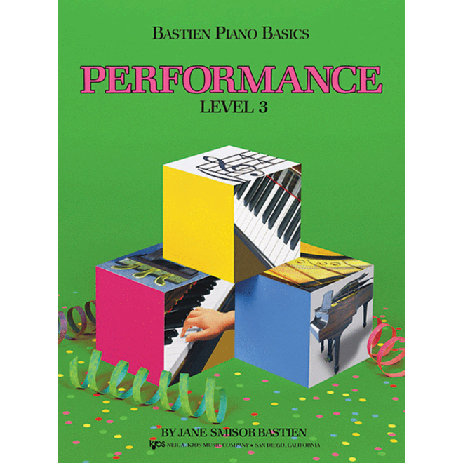 Bastien Piano Basics, Level 3 Performance