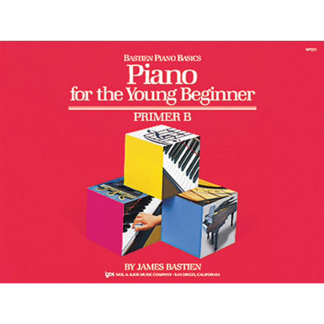 Bastien Piano For The Young Beginner, Primer B Piano