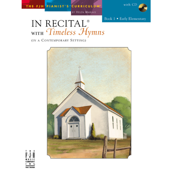 FJH In Recital, Timeless Hymns, Book 1 w/CD