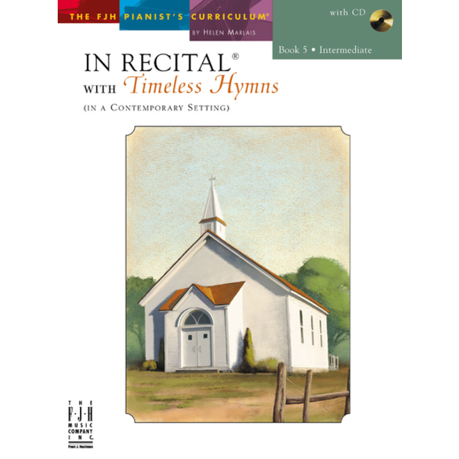 FJH In Recital, Timeless Hymns, Book 5 w/CD