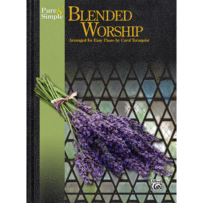 Alfred's Pure & Simple Blended Worship, Easy Piano
