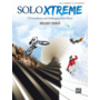 Alfred's SOLO XTREME, Book 2, by Melody Bober