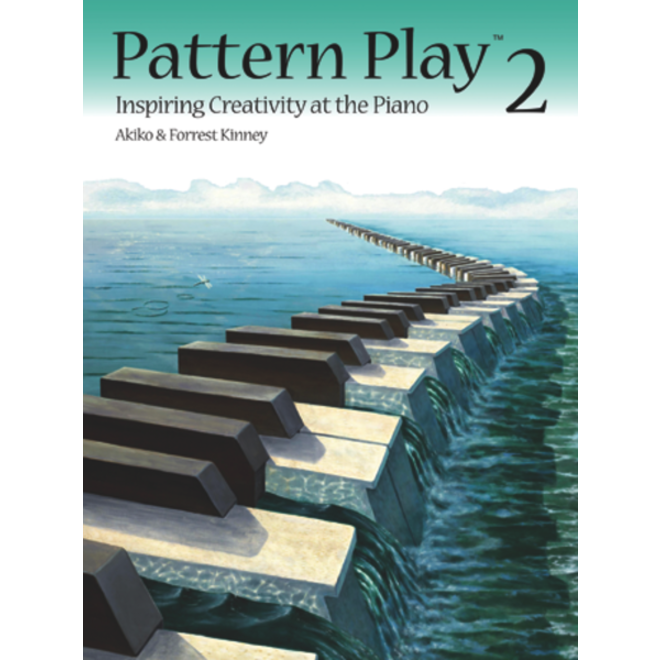 Pattern Play Book 2, Inspiring Creativity at the Piano