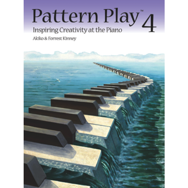 Pattern Play Book 4, Inspiring Creativity at the Piano