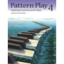 Pattern Play Book 4, Inspiring Creativity at the Piano