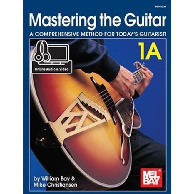 Mel Bay Mastering The Guitar, 1A, w/Online Media