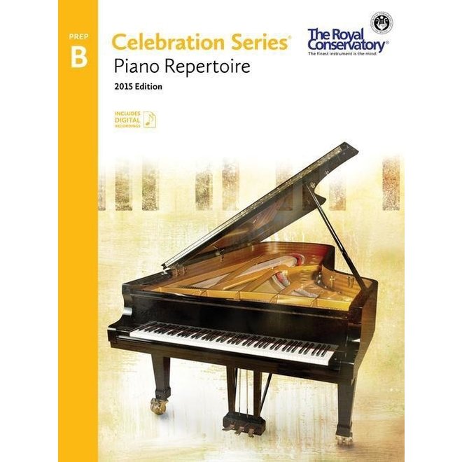 RCM - Celebration Series, 2015 Edition, Preparatory B Piano Repertoire