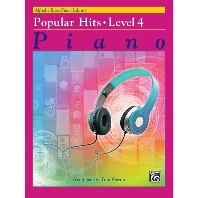 Alfred's Basic Piano Course: Popular Hits 4