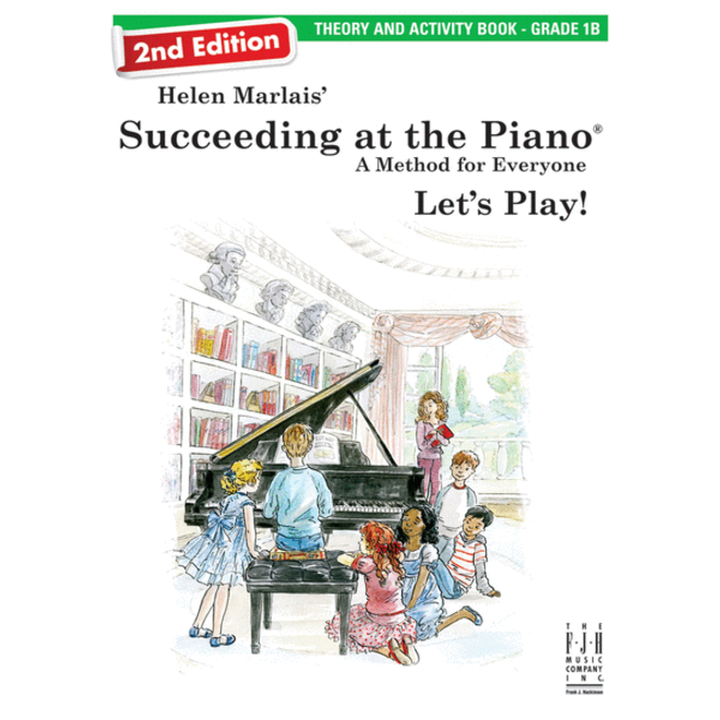 FJH Helen Marlais' Succeeding at the Piano, Grade 1B, Theory and Activity Book (2nd Edition)