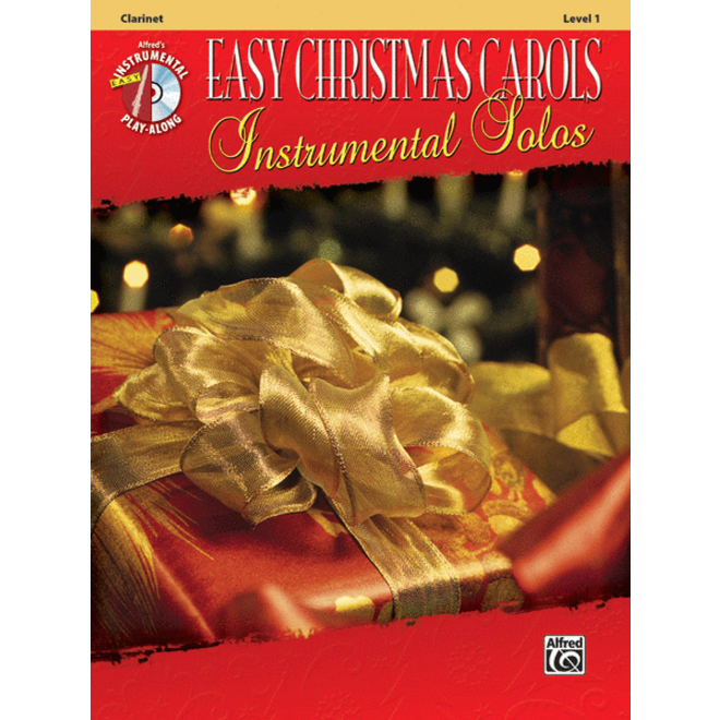 Alfred's Easy Christmas Carols Instrumental Solos (Clarinet), Book and CD