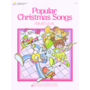 Bastien Popular Christmas Songs, Primer Level